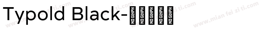 Typold Black字体转换
